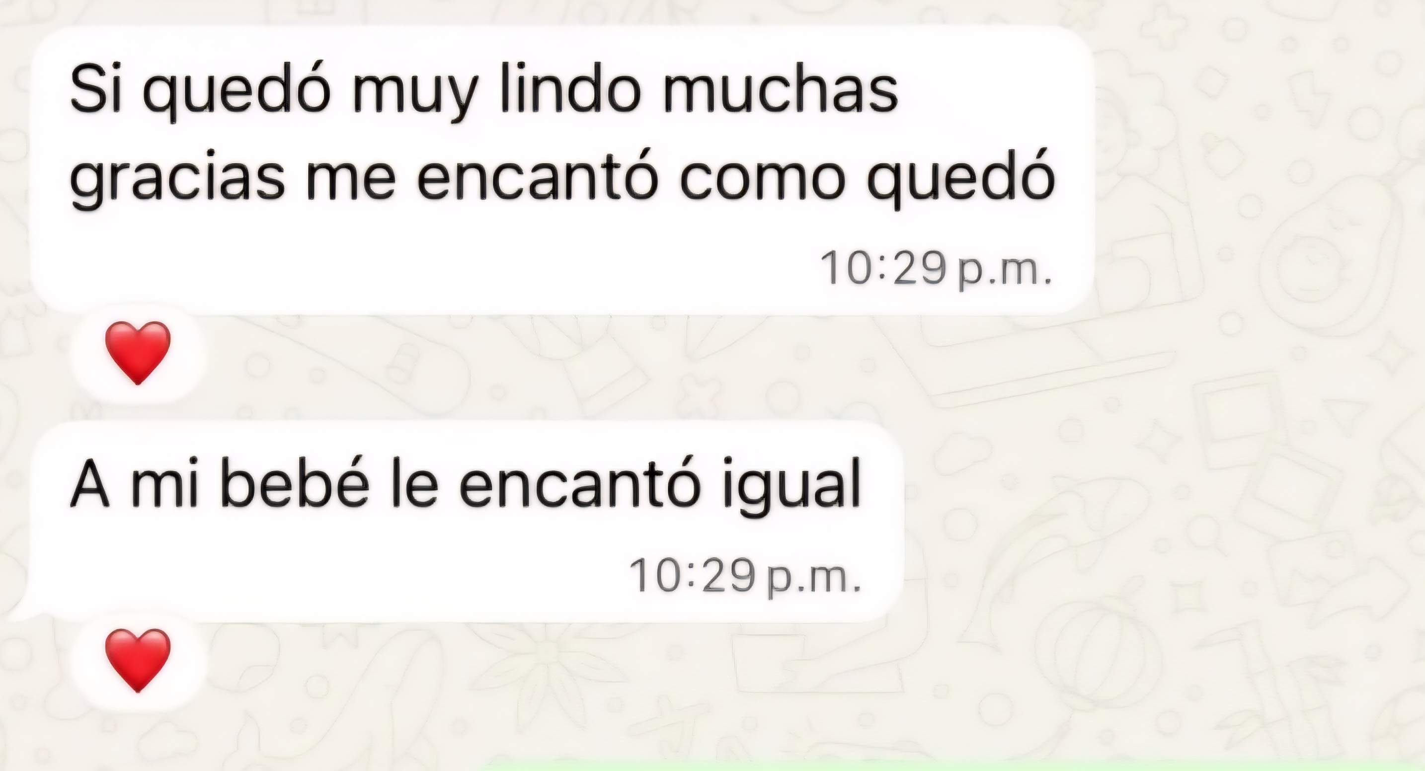 Mensaje de clienta — Si quedó muy lindo